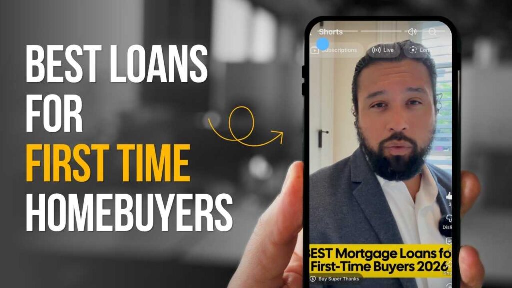 best mortgage loans for first time homebuyers in 2026