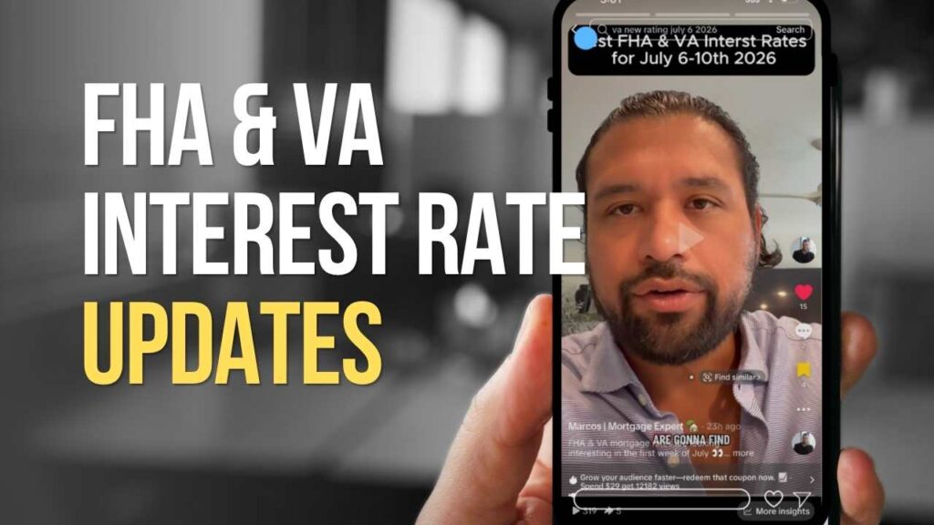 Mortgage broker explaining FHA and VA mortgage rates for July 2026