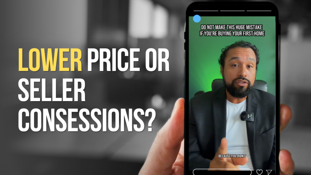 Seller concessions vs price reduction comparison for a first-time homebuyer